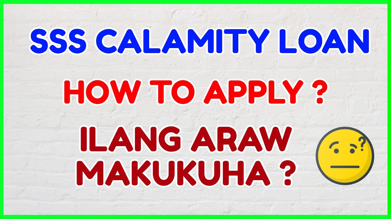 SSS Calamity Loan Ilang Araw How Many Days Approve? How to Apply SSS Loan Online?