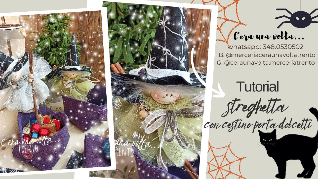 TUTORIAL STREGHETTA CON CESTINO PORTA DOLCETTI PER HALLOWEEN