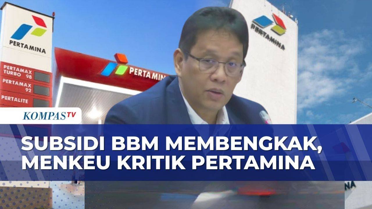 Subsidi BBM Membengkak, Menkeu Purbaya: Pertamina Malas Bangun Kilang Minyak