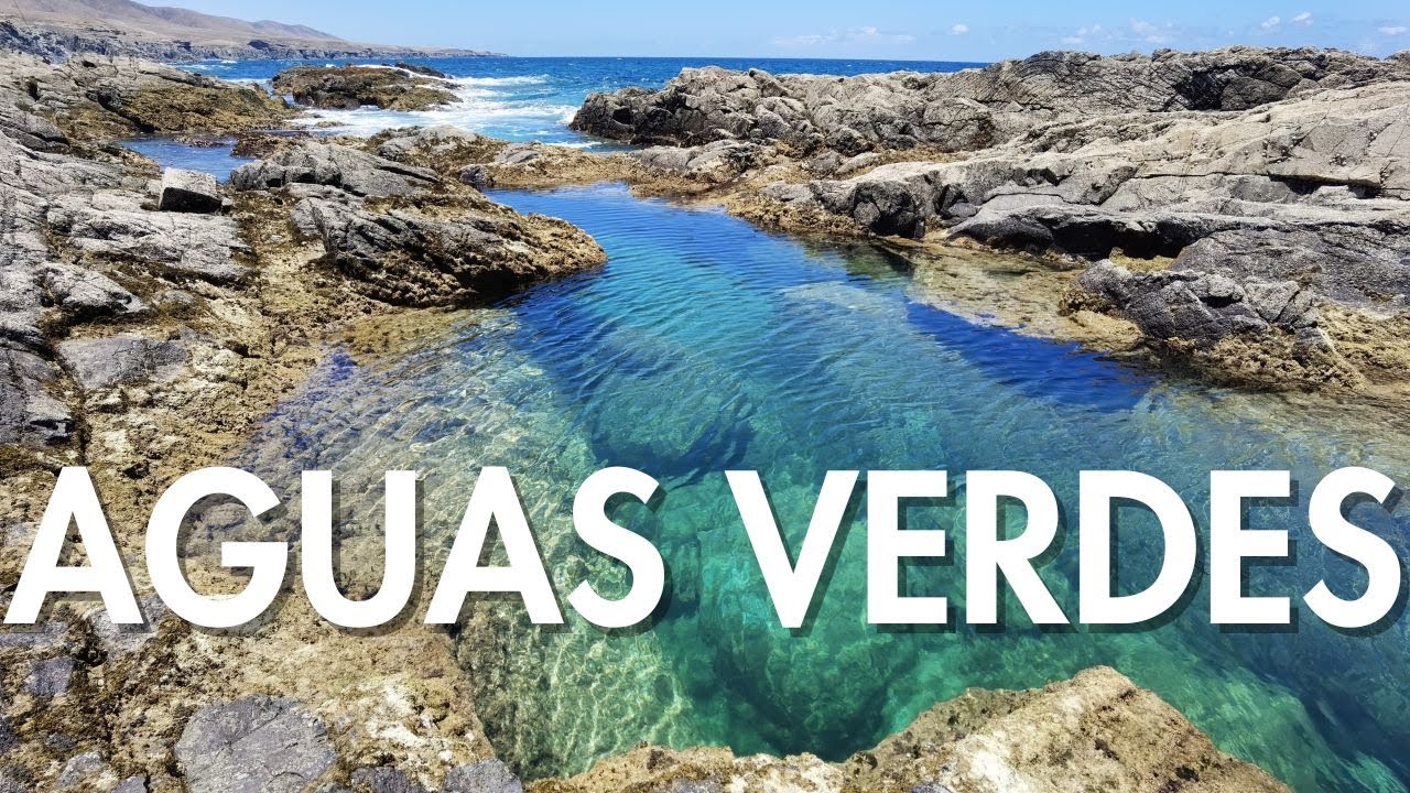 Aguas Verdes a Fuerteventura: Le piscine naturali da sogno da non perdere
