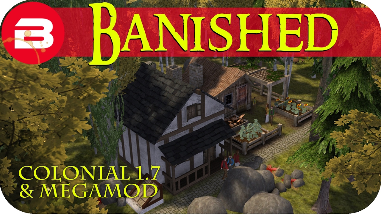 Banished Gameplay - HEALTH & HAPPINESS #13 - Colonial Charter 1.7 & Megamod Banished Mods