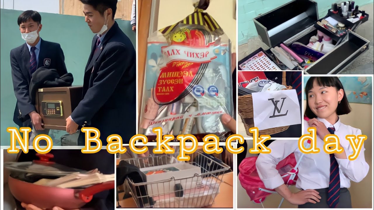 NO BACKPACK DAY🎒 (цүнхгүй өдөр)