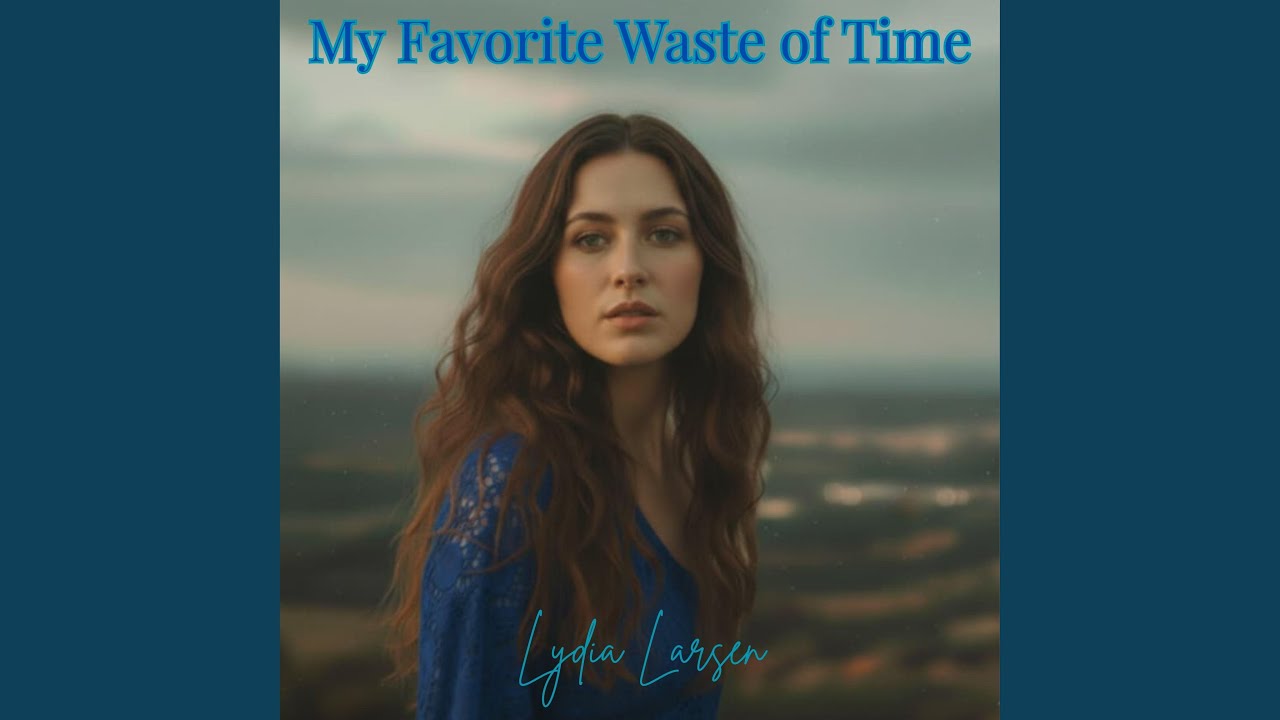 My Favorite Waste of Time