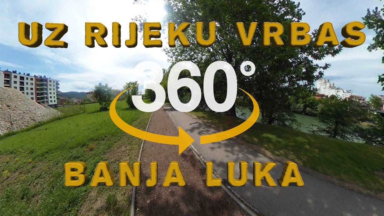 Šetnja pored Vrbasa /// Banja Luka