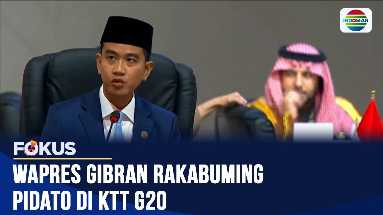 Wapres Gibran Rakabuming Pidato di KTT G20 | Fokus