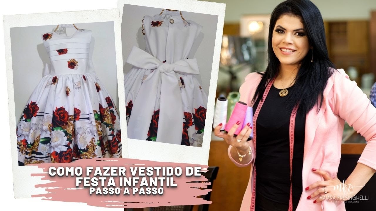 COMO FAZER VESTIDO DE FESTA INFANTIL PASSO A PASSO