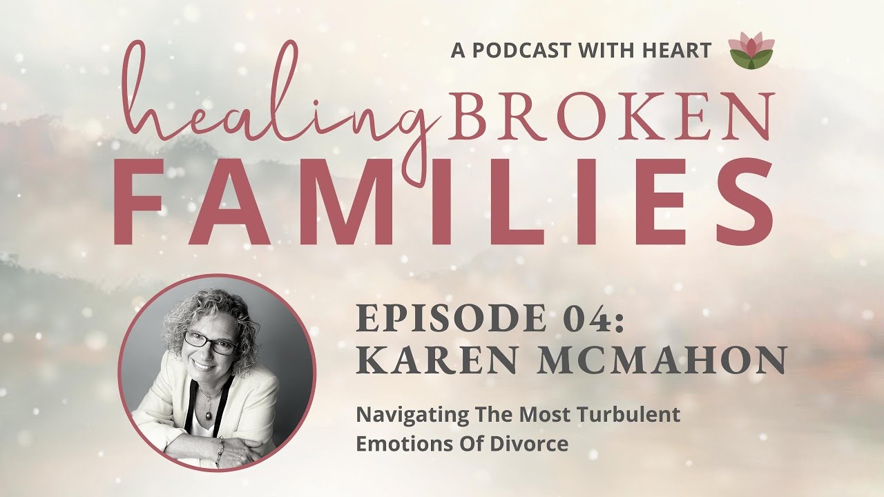 QuickClip: Navigating the Most Turbulent Emotions of Divorce with Karen Mcmahon