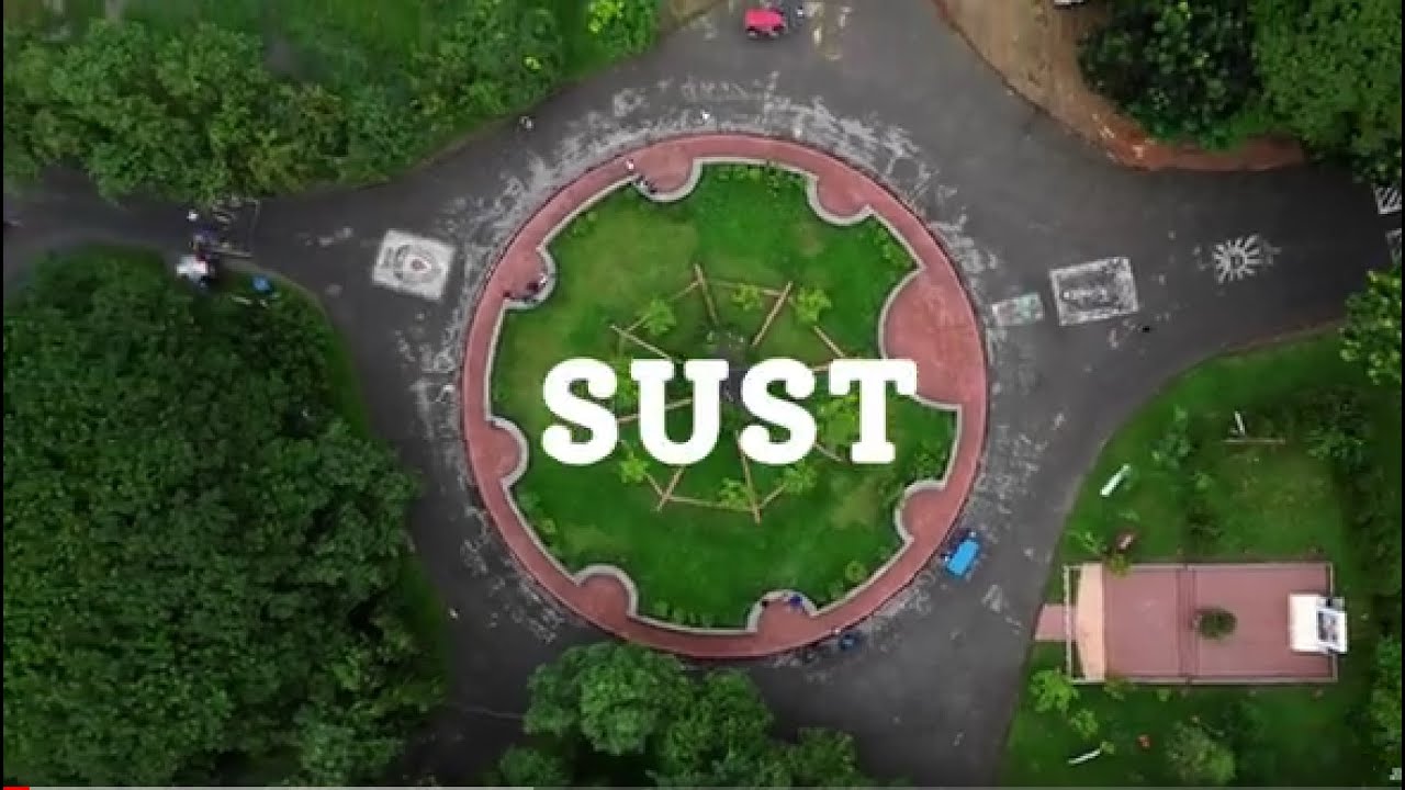 SUST - The most beautiful university