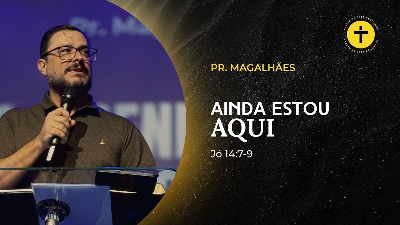 Ainda estou aqui! Jó 14:7-9