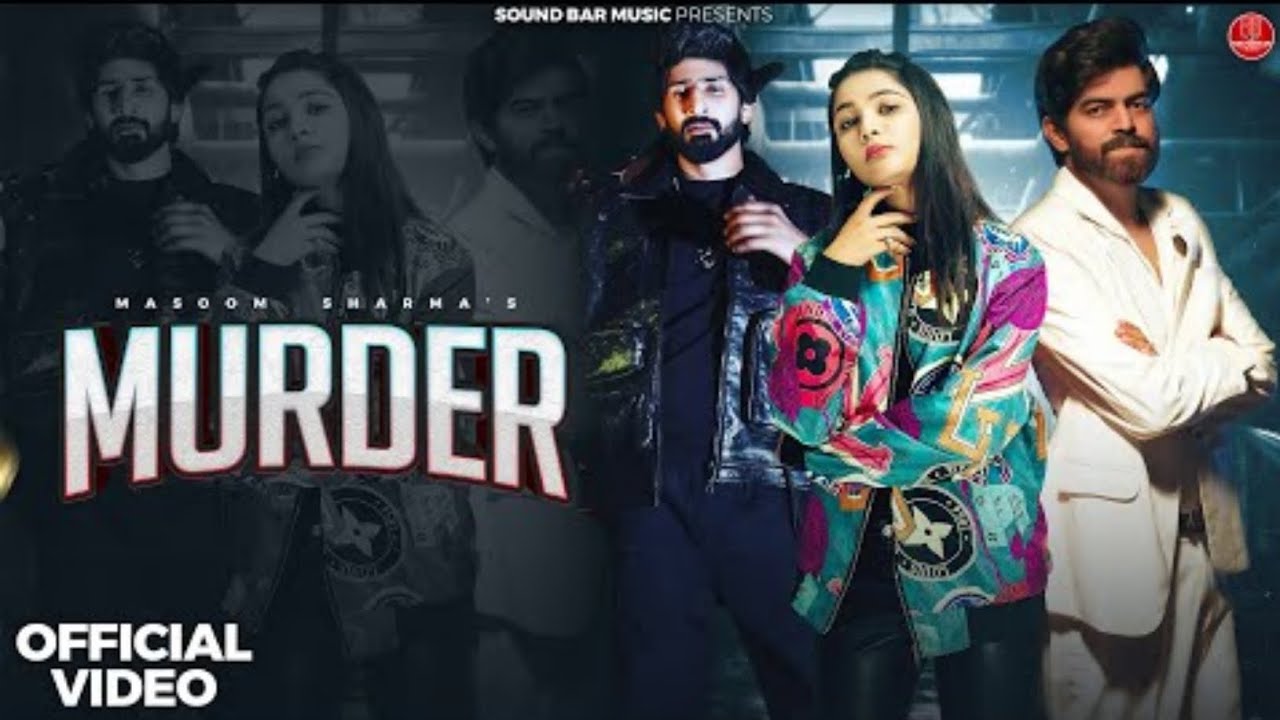 Murder (Official Video) | Masoom Sharma | Rakesh Majreya | Jaivir Rathee | New Haryanvi Songs 2024