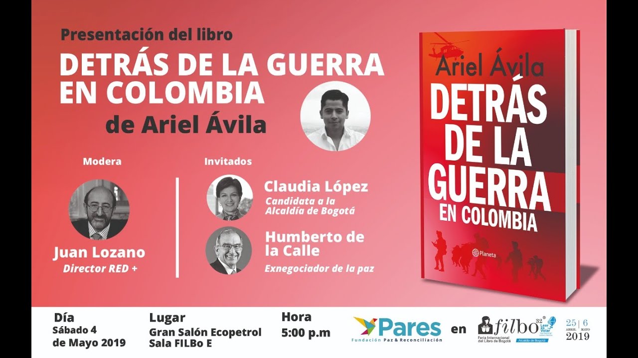 #ArielExplica - Detrás de la guerra en Colombia
