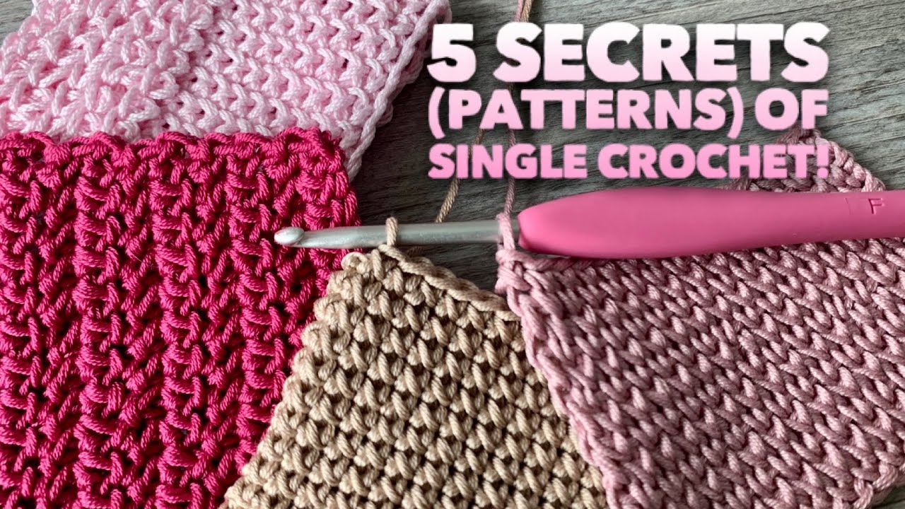 5 СЕКРЕТОВ СТОЛБИКА БЕЗ НАКИДА!!! 💥💥💥 / УЗОРЫ КРЮЧКОМ / 5 SECRETS OF SINGLE CROCHET