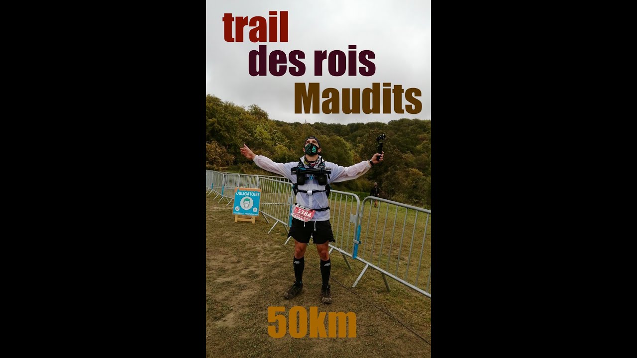🏰  trail des rois maudits 2020 🏰  50km
