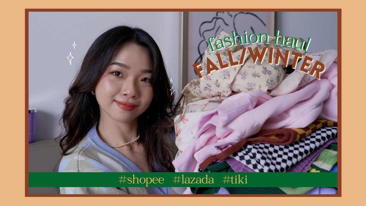 BIG FASHION HAUL Thu Đông: Đầm Hoa, Đồ Tập, Áo Dệt Kim Giá Từ 95k (Shopee, Lazada, Tiki,...) | Trang