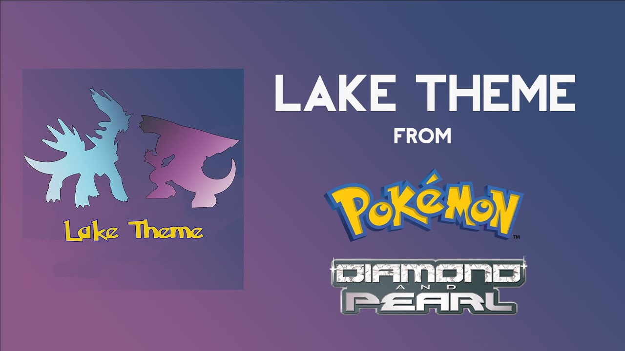 "Lake Theme" from Pokèmon Diamond and Pearl by Vittorio Sommatino
