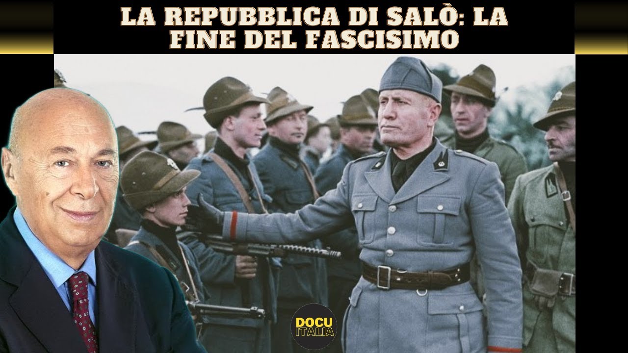 LA REPUBBLICA DI SAL&Ograve;: LA FINE DEL FASCISMO - DOCUMENTARIO RAI 