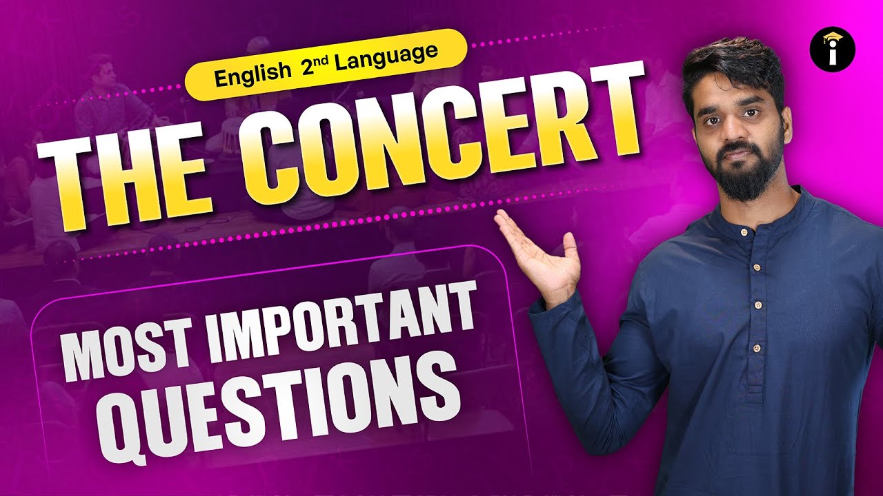 🎭 English : The Concert – Most Important Questions Unplugged!