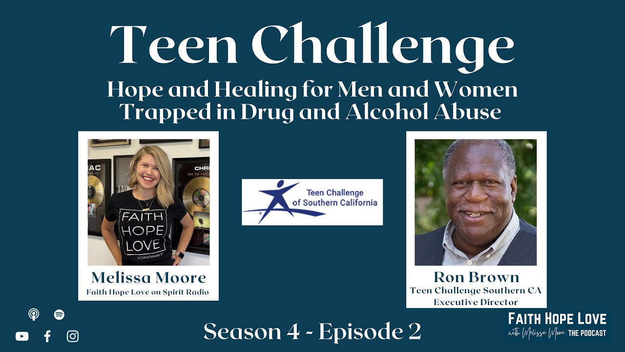 Teen Challenge of Southern CA with Ron Brown