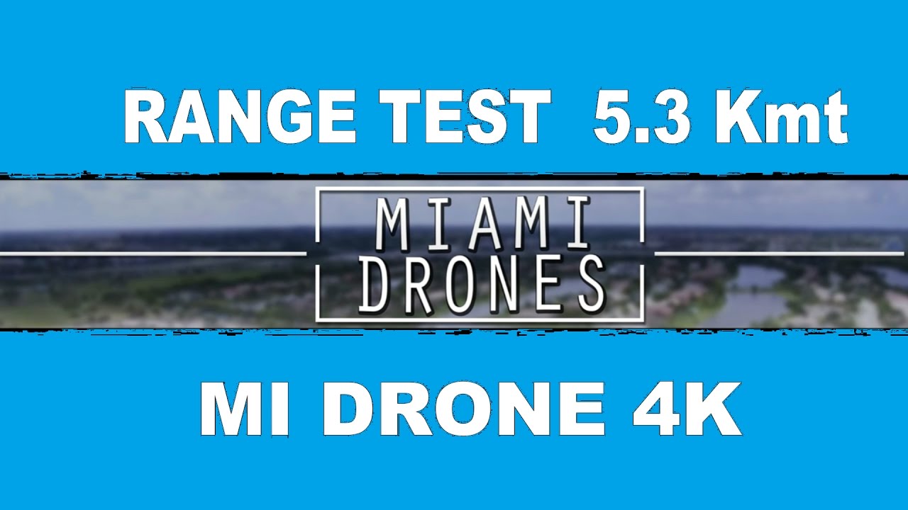 XIAOMI MI DRONE 4K - 5.3 Kmts Range test