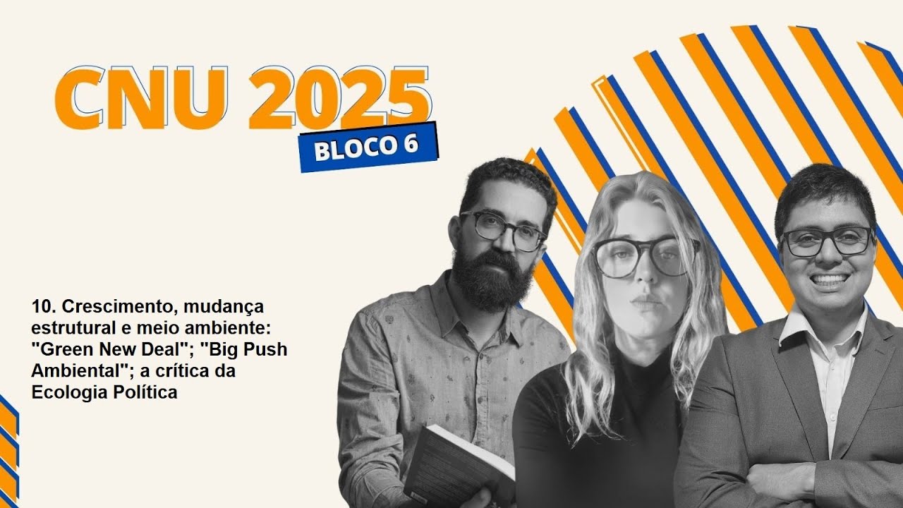 CNU 2025 | BLOCO 6 | Crescimento, mudança e ambiente: 