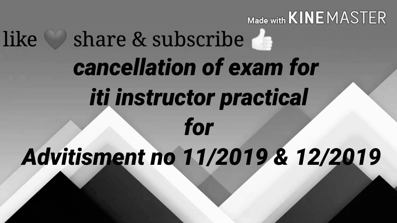 ITI INSTRUCTOR EXAM CANCELLED