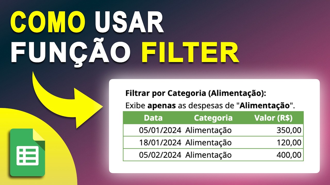 Google Sheets: FILTER Como usar a função FILTRO para encontrar informações no Google Planilhas