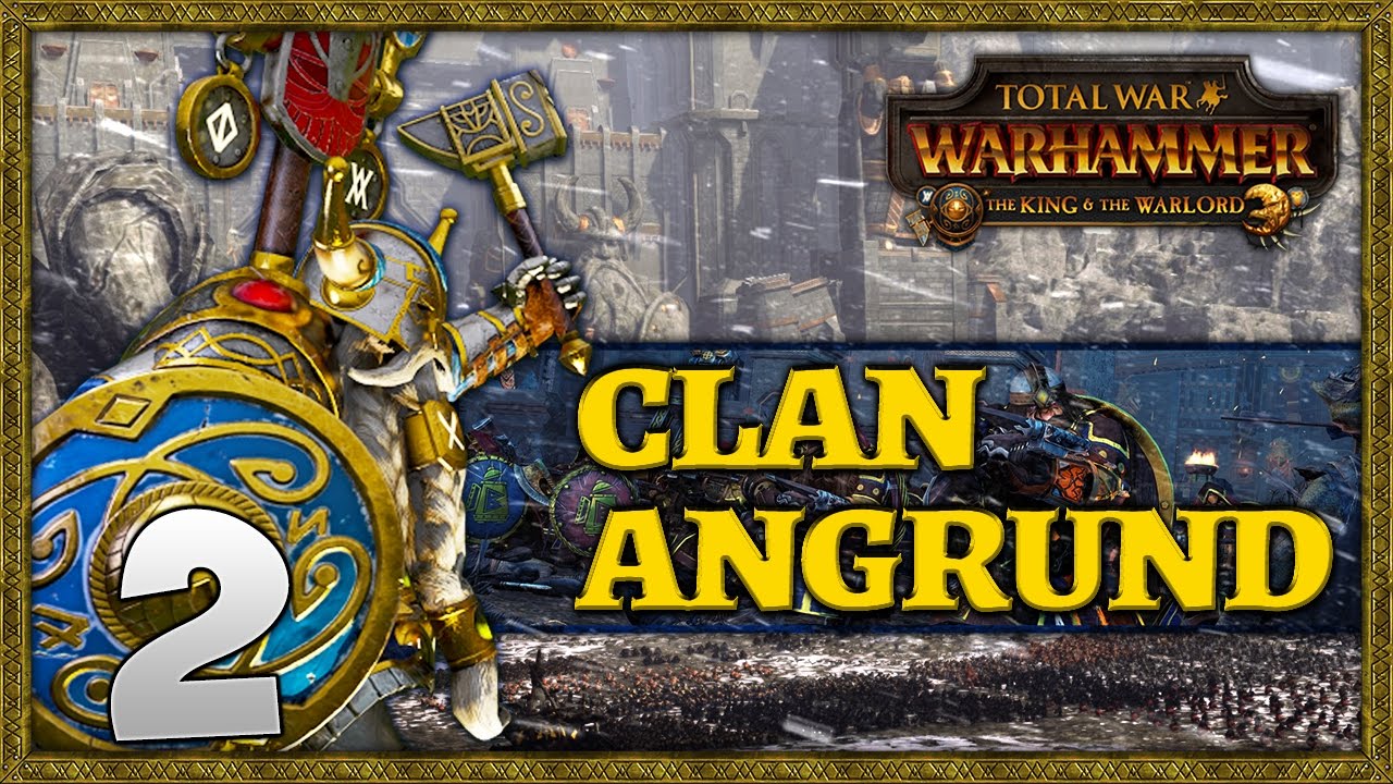 HUNTING SKARSNIK! Total War: Warhammer - Clan Angrund Campaign #2