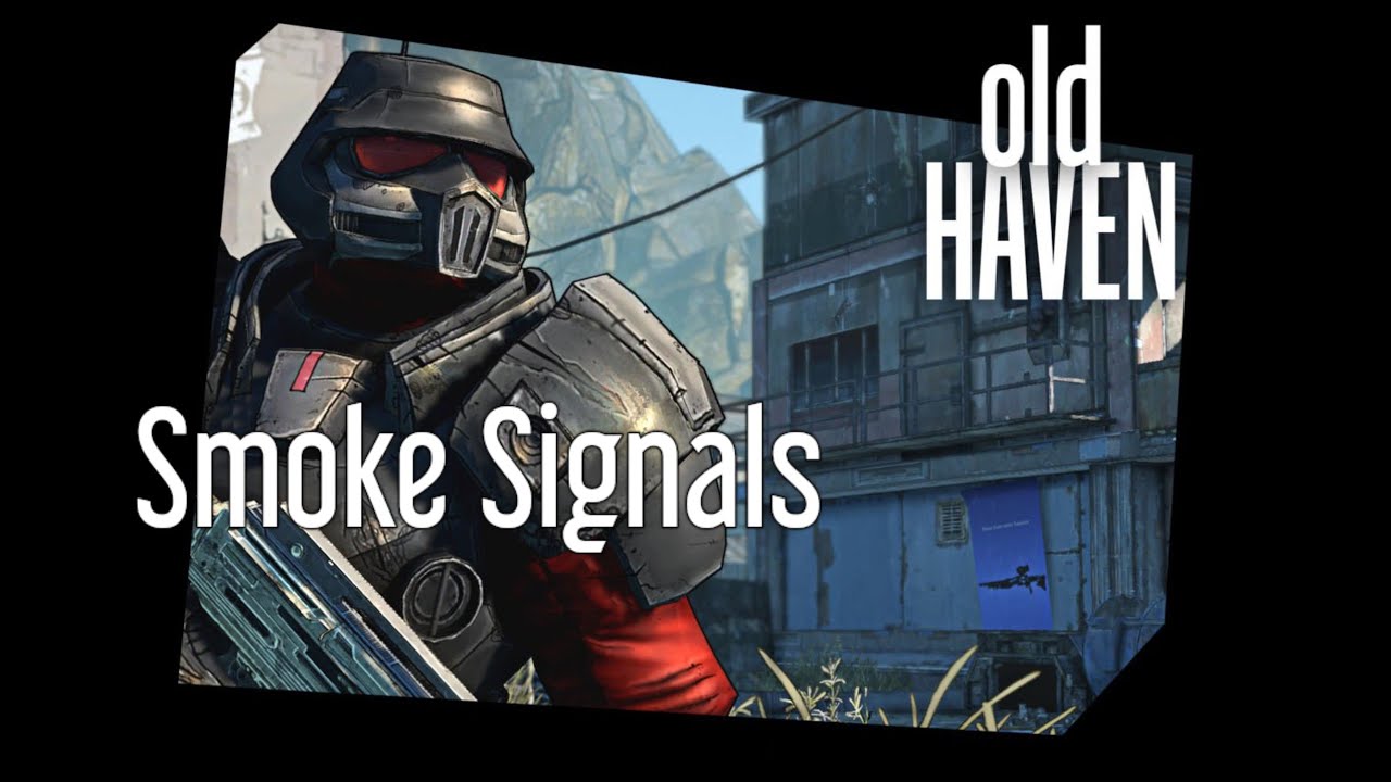 Old Haven Smoke Signals - Shut Them Down - Borderlands