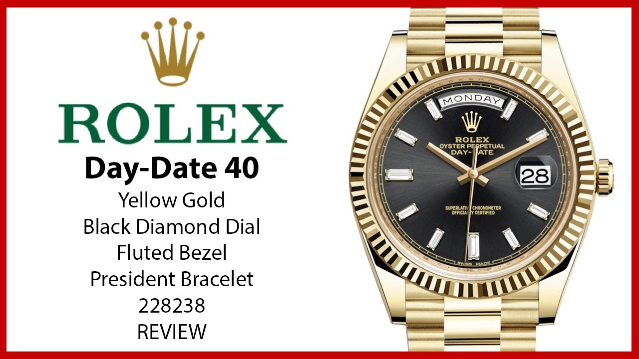▶ Rolex Day-Date 40 Yellow Gold Black Diamond Dial & Fluted Bezel President Bracelet 228238 - REVIEW