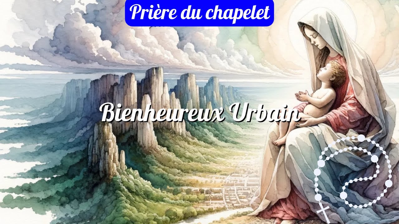 Chapelet Bienheureux Urbain : Pour la Charité et la Foi #priere #chapelet #rosaire