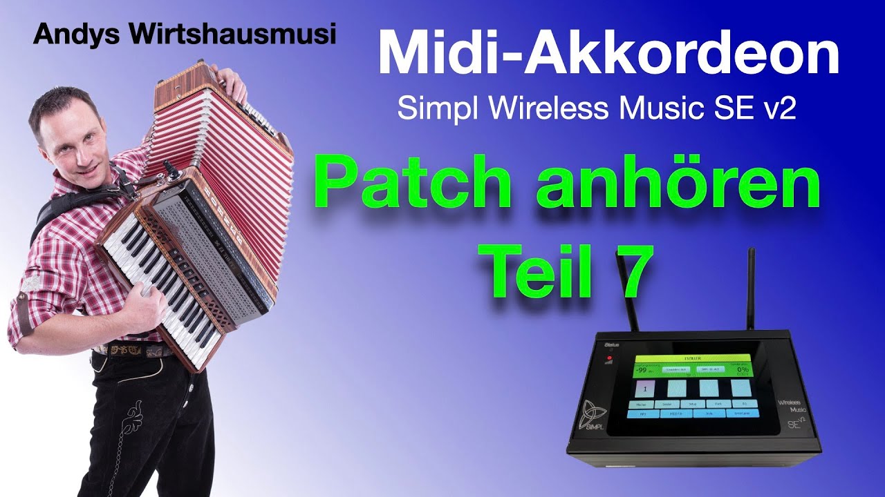 Midi Akkordeon, Patch anhören Teil 7, Simpl Wireless Music SE, Herzing Soundboard