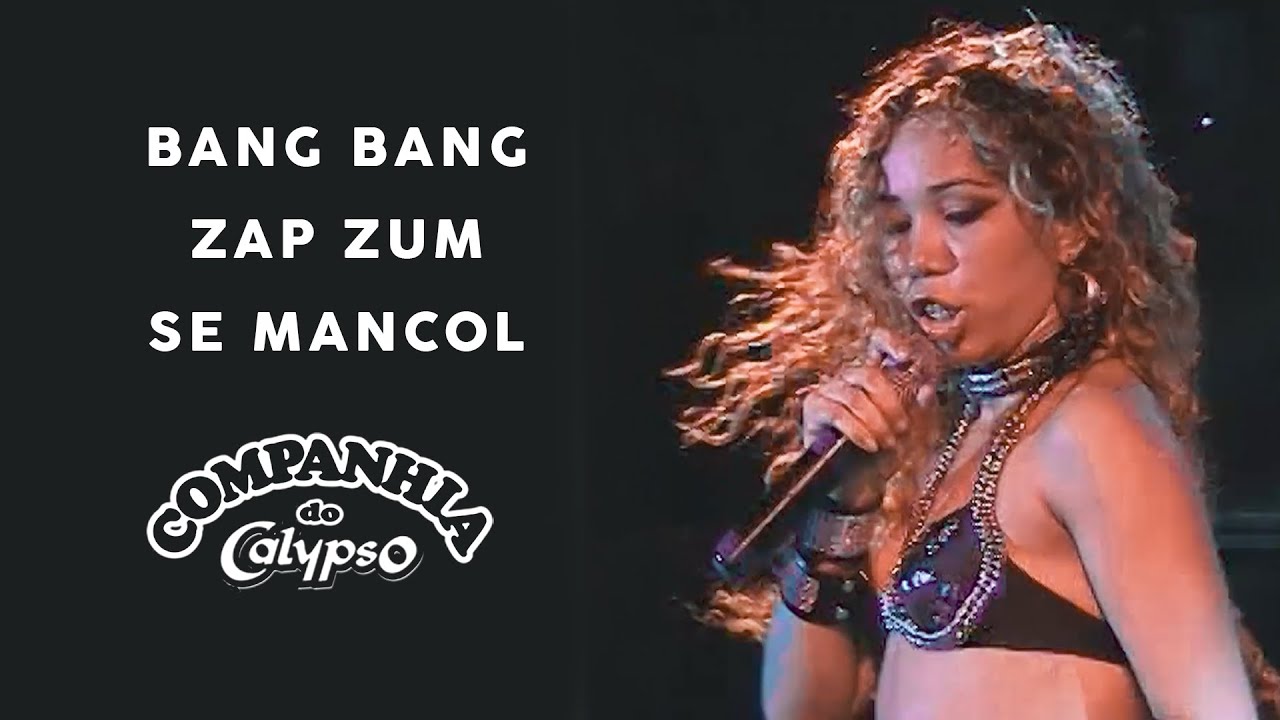 Bang Bang / Zap Zum / Se Mancol Ao Vivo - Companhia do Calypso e Mylla Karvalho • Baú Calypso