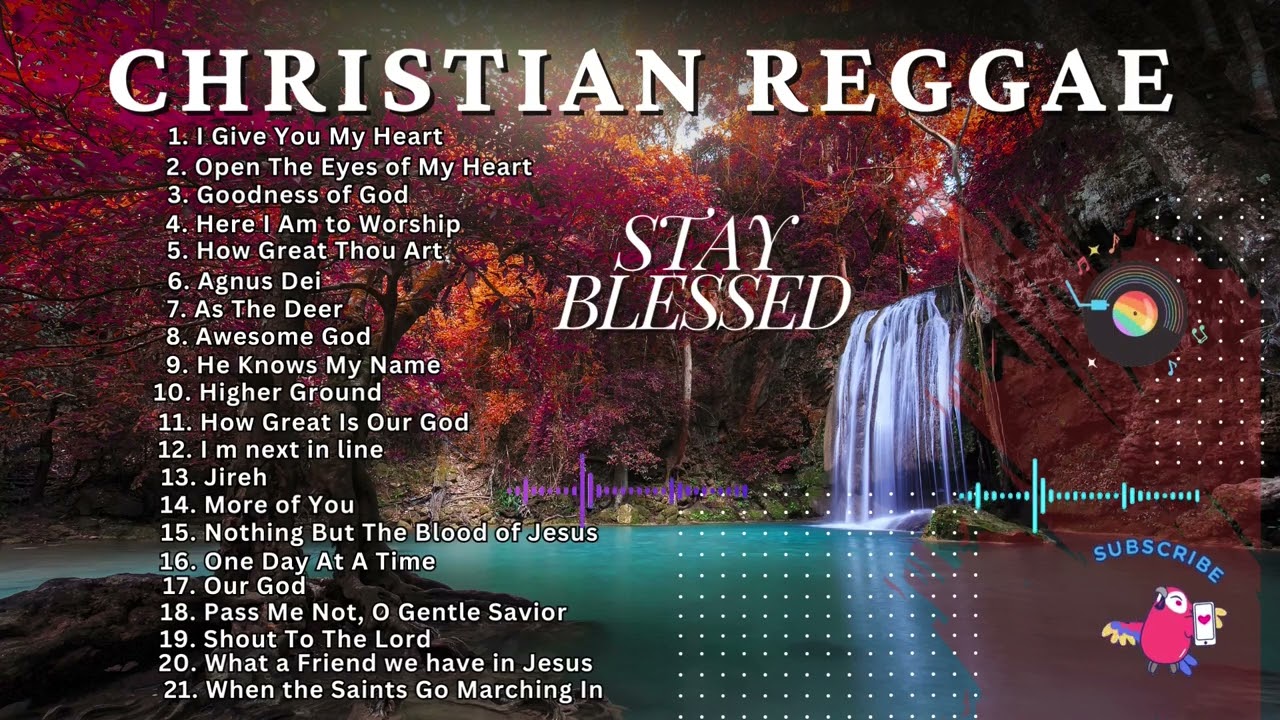 🔥 Uplifting Christian Reggae Worship: Feel the Faith in 2026🙏❤️