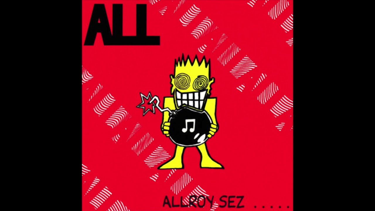 All - Allroy Sez