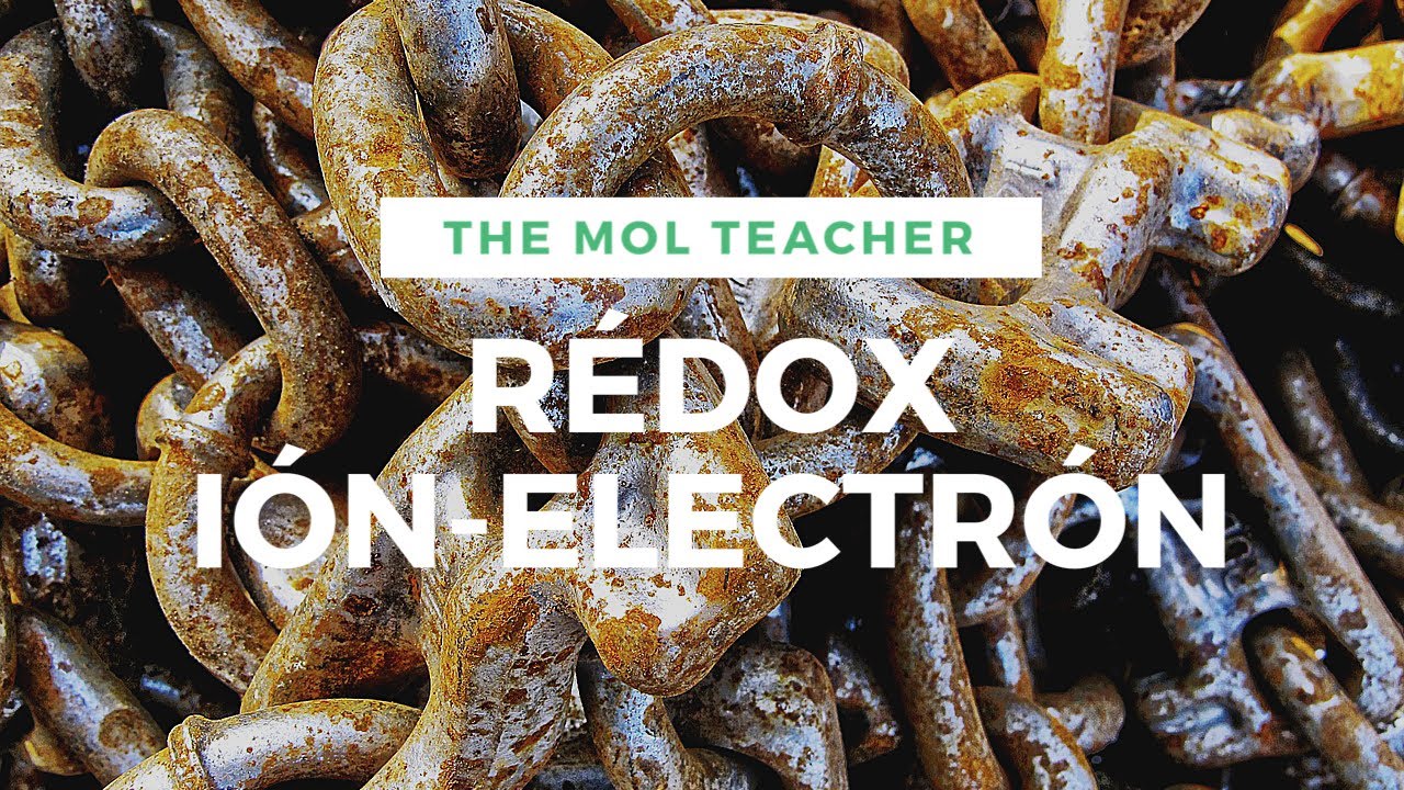 RÉDOX DESDE CERO: Oxidación y reducción. Todo lo qué hay que saber. Explicación Fácil.