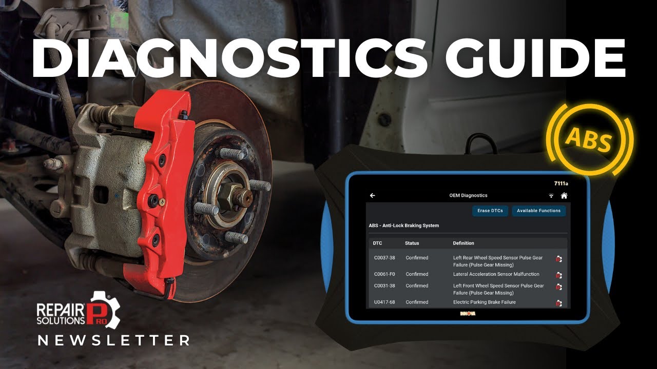 Pro Guide to Diagnostics for ABS Systems on Vehicles