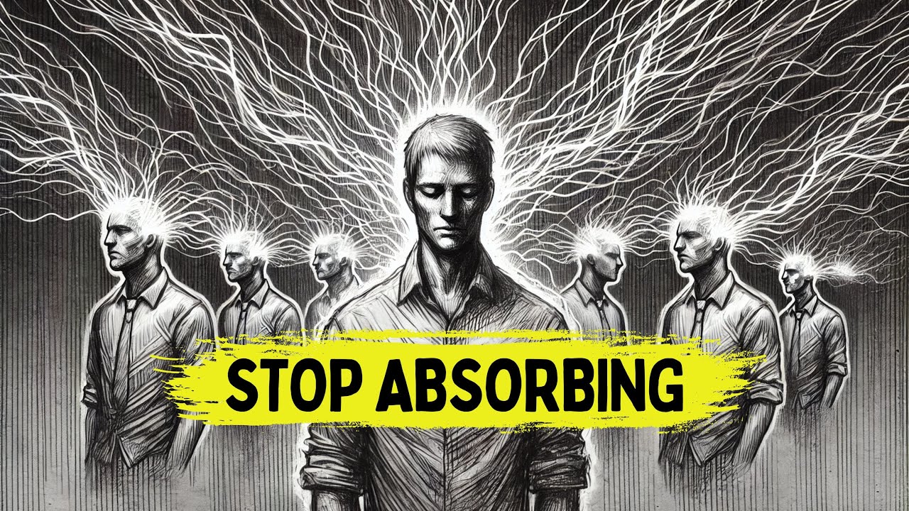 Stop Absorbing Others&rsquo; Bad Energy: Here&rsquo;s How
