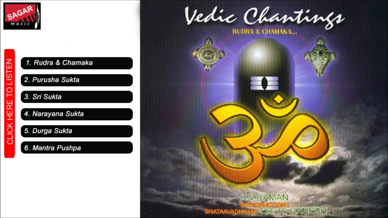 Vedic Chantings Rudra &Chamaka. K.V.Raman & Shatavadhani Dr.Ganesh.