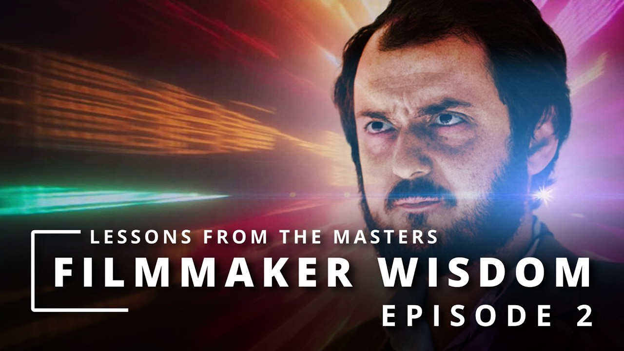FILMMAKER WISDOM: Lessons From The Masters Part 2