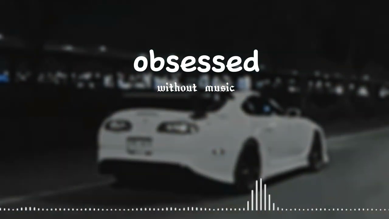 obsessed Riar Saab,Abhijay Sharma (without music only vocals)