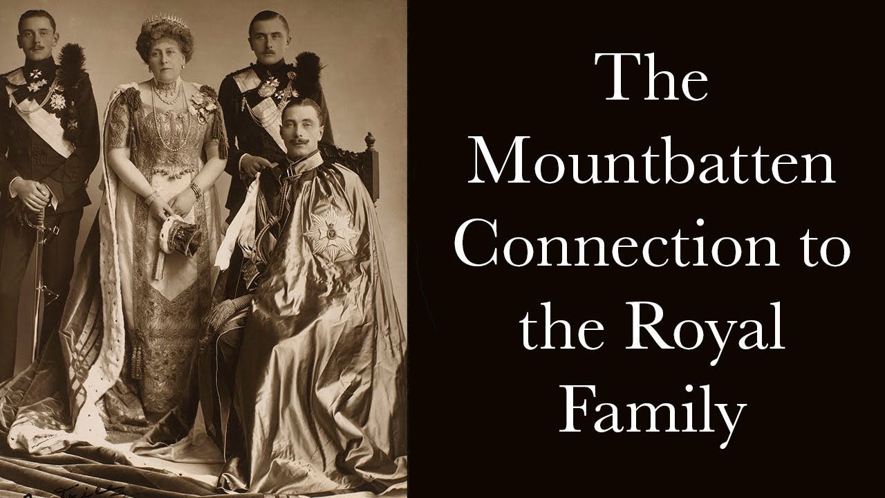 The Mountbatten Connection to the British Royal Family