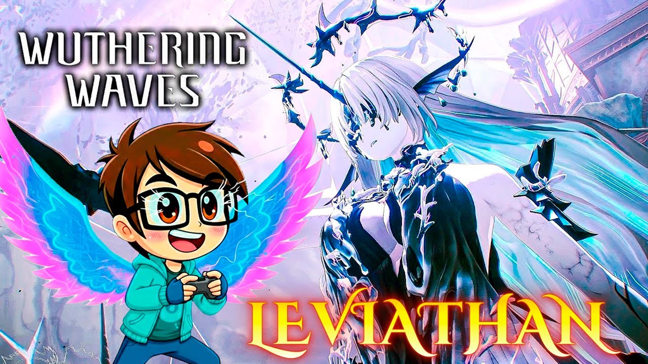 VAS A CAER LEVIATAN - ACTO 2 | Wuthering Waves 2.7 | Ahelan