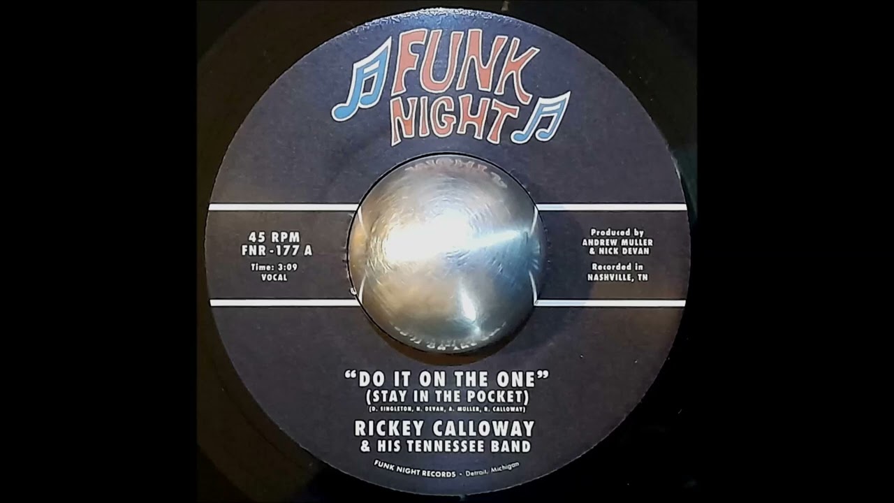 Rickey Calloway & His Tennesse Band - Do It On The One  (7