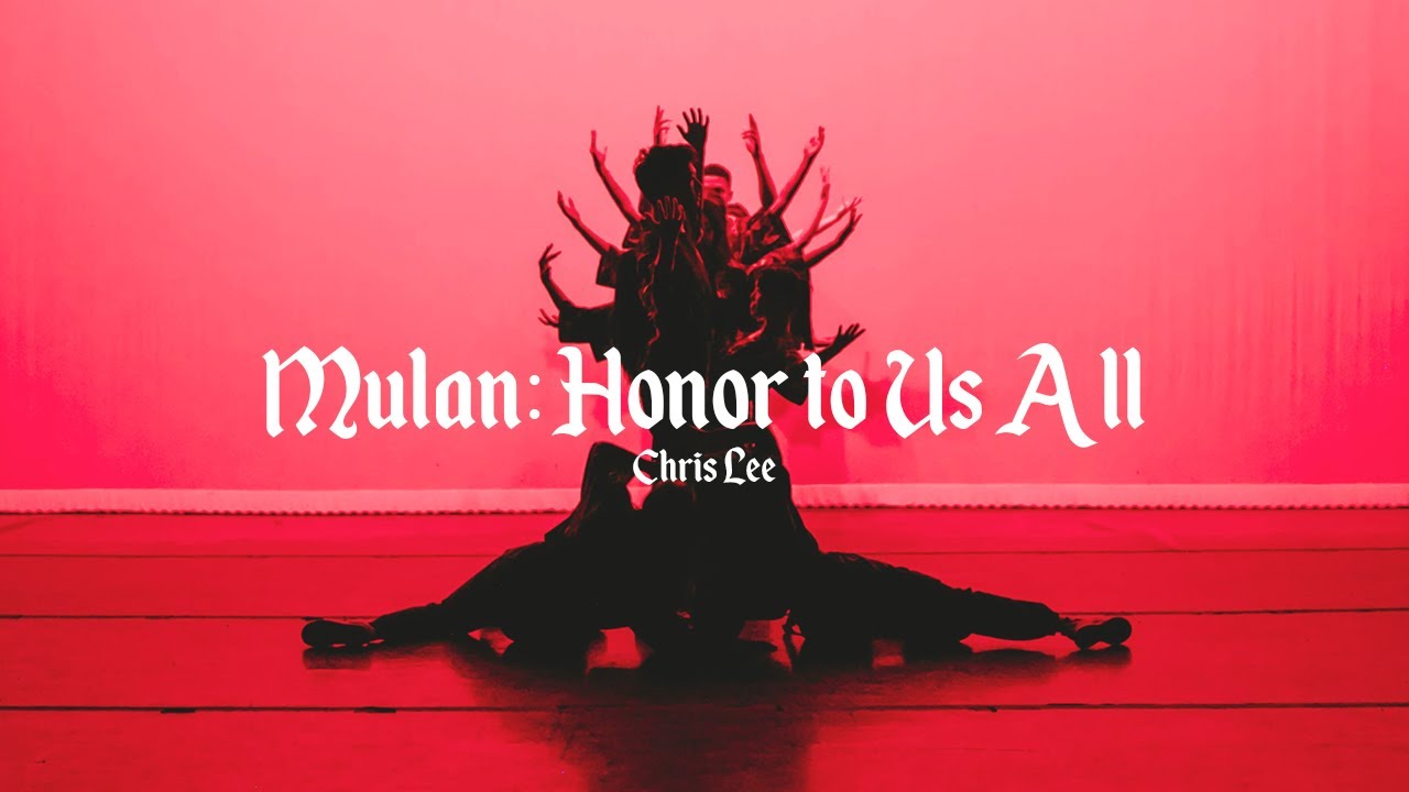 MULAN: HONOR TO US ALL - Choreography by Christine Lee