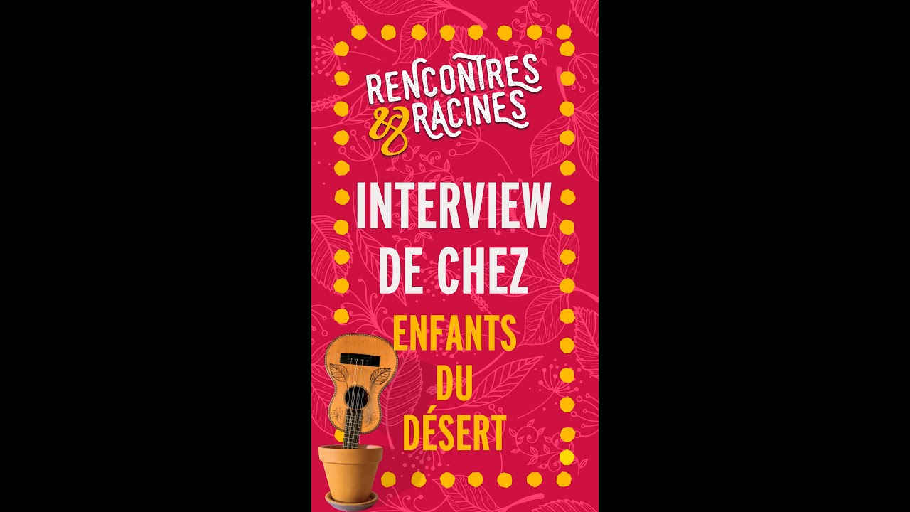 INTERVIEW DE CHEZ 