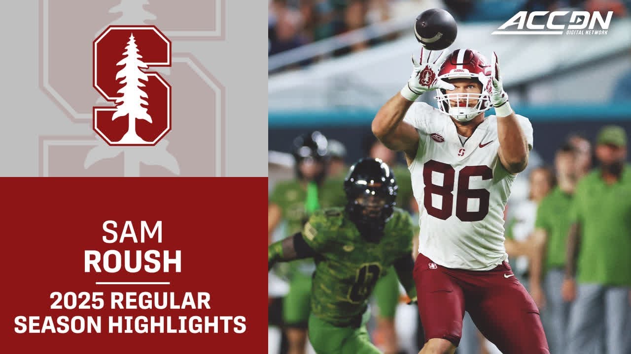Sam Roush 2025 Regular Season Highlights | Stanford TE