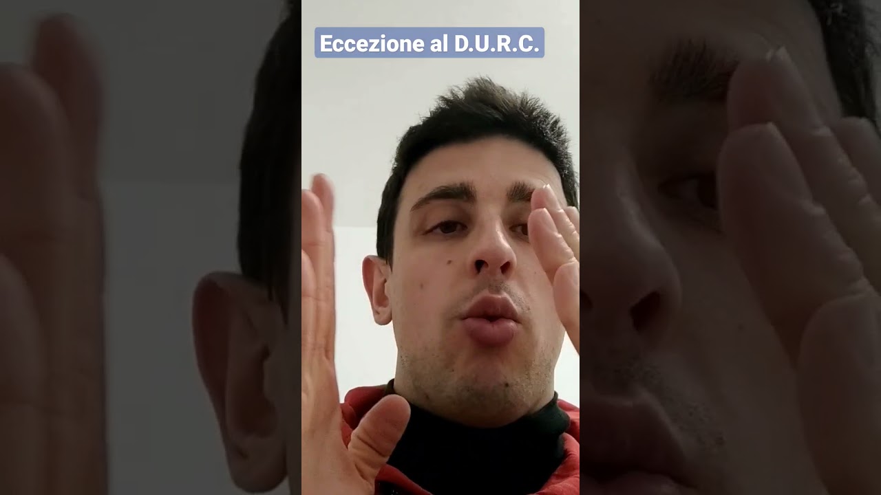 L'eccezione alla richiesta del D.U.R.C. (Documento Unico di Regolarit&agrave; Contributiva)