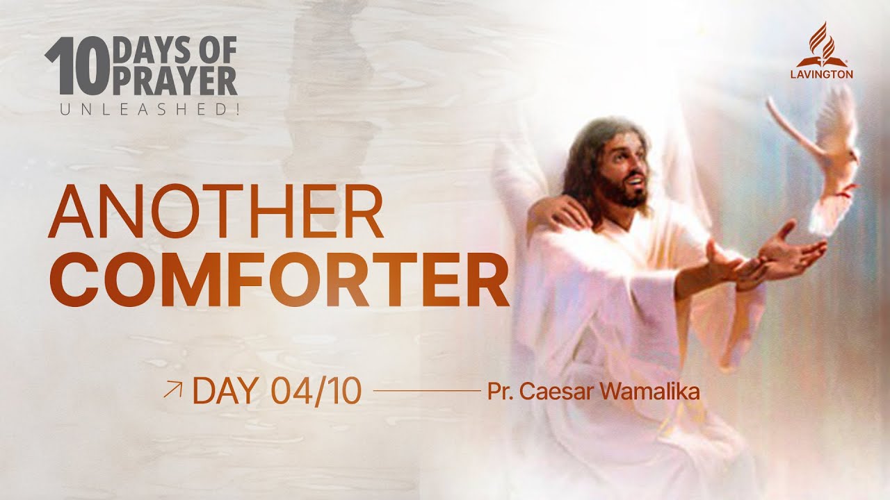Another Comforter &ndash; Pr. Caesar Wamalika