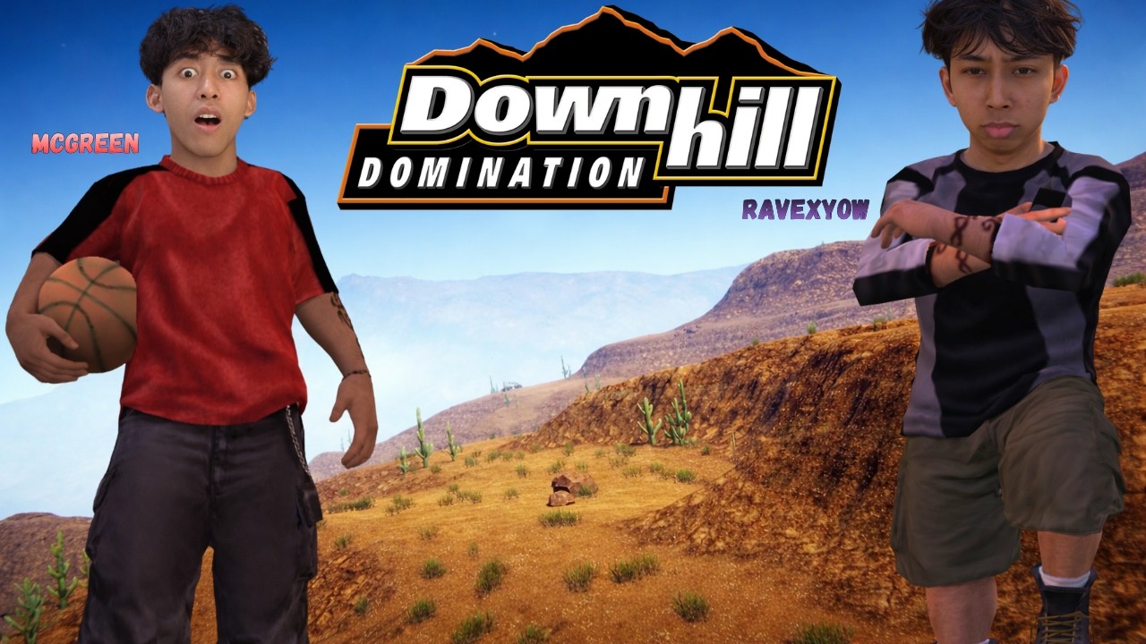 NEMENIN SAHUR BARENG @ravexyow  - Downhill Domination