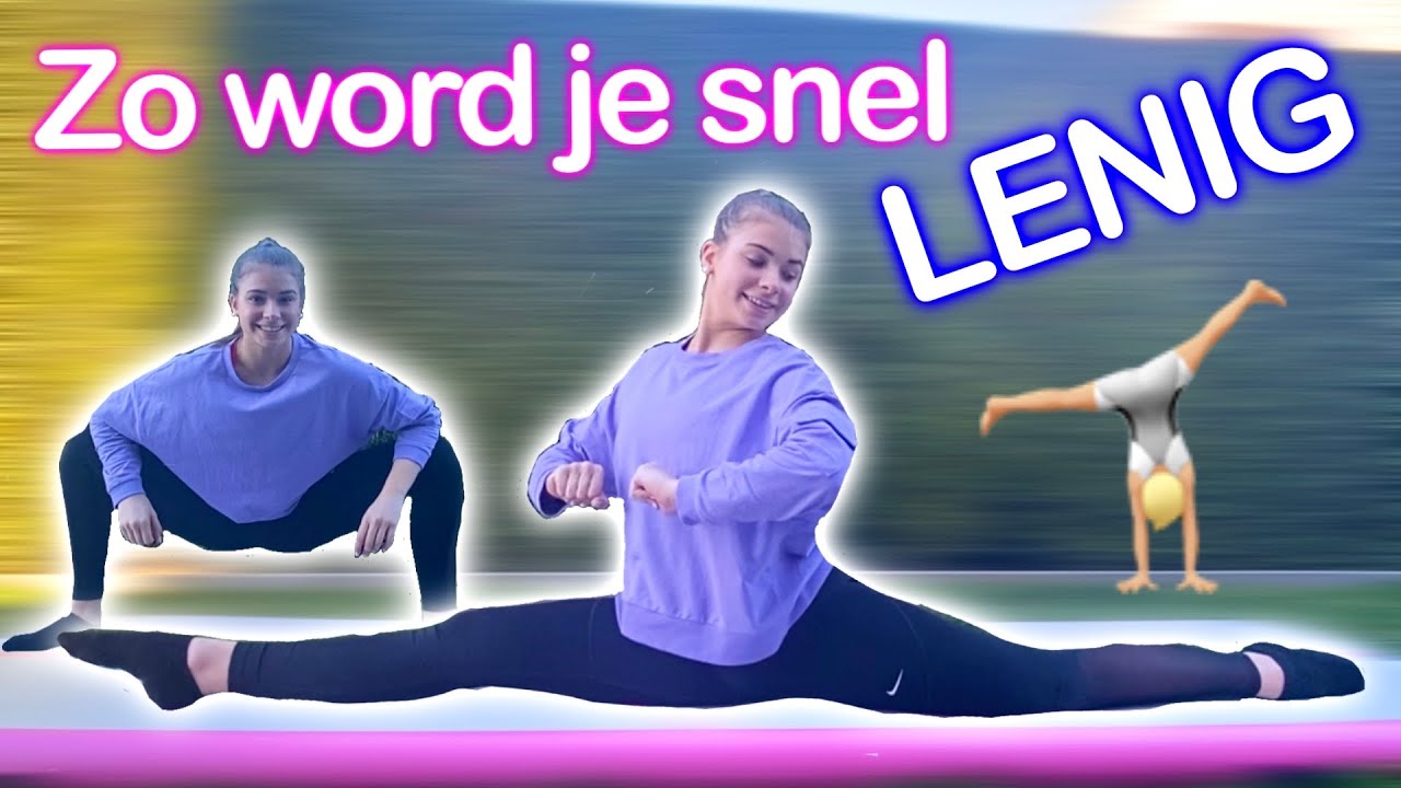 DE BESTE STRETCH OEFENINGEN OM LENIG TE WORDEN! 🤸🏼- STIEN EDLUND